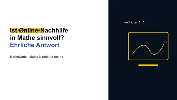 Illustration zum Thema Ist Online-Nachhilfe in Mathe sinnvoll? Ehrliche Antwort